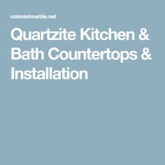 the quartize kitchen and bath countertops installation guide