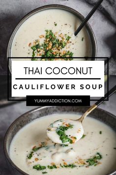 thai coconut cauliflower soup in a silver bowl with a spoon and title overlay that reads, thai coconut cauliflower soup