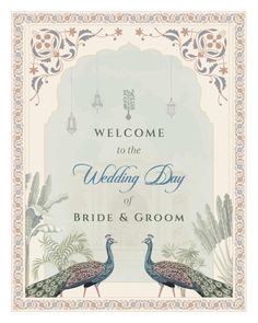 a wedding card with two peacocks in front of an ornate arch and the words, welcome to the wedding day of bride and groom