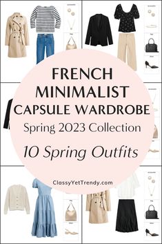 French Minimalist Wardrobe, Paris Wardrobe, French Capsule Wardrobe, French Minimalist, French Wardrobe, Classy Yet Trendy, French Lifestyle, Capsule Wardrobe Work, Summer Fashions