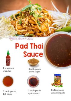 the ingredients for pad thai sauce are displayed on a white plate with red lettering that says pad thai sauce