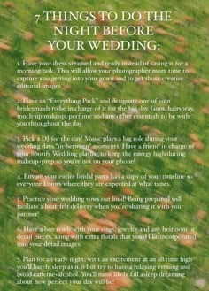 a field with grass and flowers in the background that says 7 things to do the night before your wedding