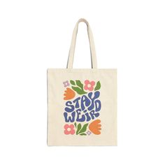 Stay Weird Tote Bag  | eBay Tot Bag Flowers, Screen Print Gifts, Art Canvas Tote, Painted Canvas Bags, Christian Tote Bags, Painted Tote, Art Tote Bag, Stay Weird, Lino Print