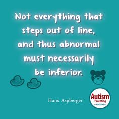 Quotes About Autism 2 - Autism Parenting Magazine Parenting Help, Thought Provoking Quotes, Parenting Books, Positive Parenting, Thought Provoking, Parenting Hacks