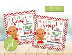 two christmas gift tags with the words oh snapp, treat for sweets and merry christmas