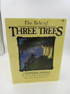 the tale of three trees by j r k rowley, illustrated by william fowall