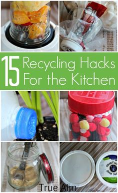 the top ten recycling hacks for the kitchen, including jars with lids and spoons