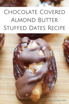 chocolate covered almond butter stuffed dates recipe on a wooden cutting board with text overlay