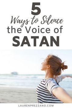 Learn five ways to silence the voice of Satan | Christian living | Spiritual Growth | #christianliving #spiritualgrowth Plane Hacks, Peaceful Thoughts, John 10, Study Topics, Bible 2, Praise And Worship Music, Biblical Parenting, Gods Guidance, Study Notebook