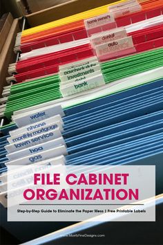 file cabinet organization tips for organizing files and folders in your home or office with free printable labels