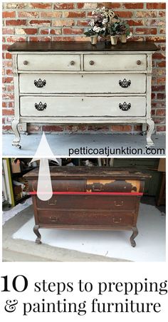 an old dresser is painted white and has the words 10 steps to prepping and painting furniture