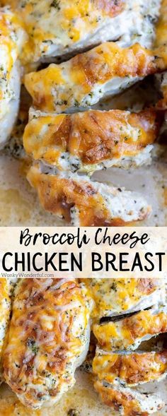 broccoli cheese chicken breast is shown in two separate images with the words broccoli cheese chicken breast