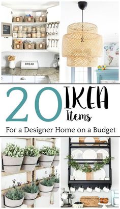 the top 20 iken items for a designer home on a budget