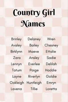 a poster with the names of country girl names in black and white checkered background