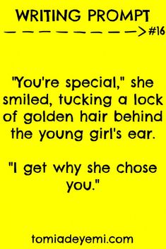 Actually she chose you and the little girl knows it, but you don't.<-- previous pinner Essay Checker, The Dictator, Story Starters