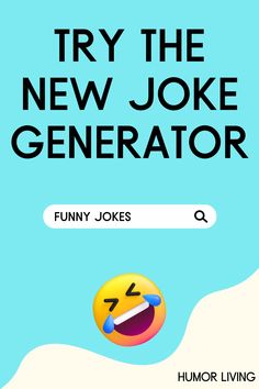 the new joke generator is here to help you learn how to say it's okay