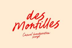 the words des montles are red and black on a beige background with an orange border