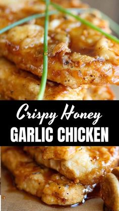 grilled chicken with honey and garlic on top