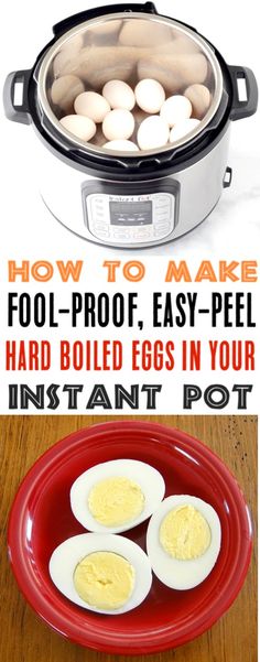 how to make fool - proof, easy - peel hard boiled eggs in your instant pot