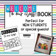 welcome to our class book for new students or special guests with pictures and text on it