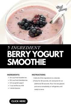 the recipe for berry yogurt smoothie is shown in black and white colors