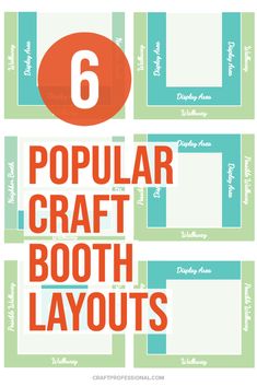 the 6 popular craft booth layouts are shown in red, green and blue colors