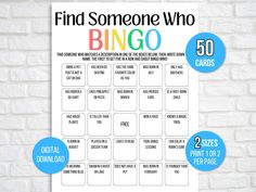 a printable game with the words find someone who bingo and 50 cards to play