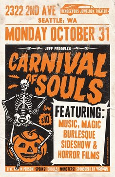 the poster for carnival of soul's halloween show, featuring pumpkins and skeletons