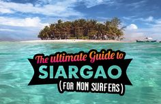 the ultimate guide to siargao for non surfers cover image with text overlay