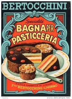 an advertisement for bertochini's bagna per pasticeria on a plate