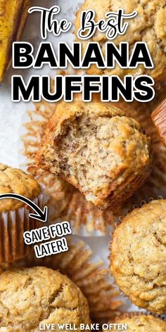 the best banana muffins recipe for breakfast or brunch with only one bite taken