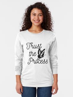 "Trust the Process with Black and White Butterfly" T-shirt by SMillustrations | Redbubble Cat Collector, Walk By Faith, Cute Black, Shirt Designs, Long Sleeve Tshirt