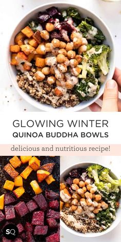 a bowl filled with different types of food and the words glowing winter quinoa buddha bowls