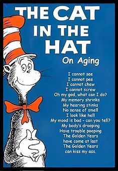 the cat in the hat on aging book cover with dr seuss's quote