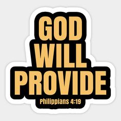 a sticker that says god will provide philippines 4 - 19 on the front and back