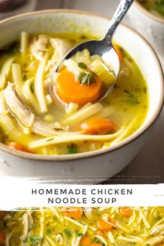 a bowl of homemade chicken noodle soup with a spoon in it and the title above reads, homemade chicken noodle soup