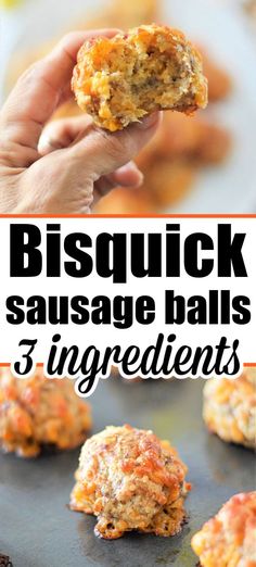 these bisquick sausage balls are made with 3 ingredients