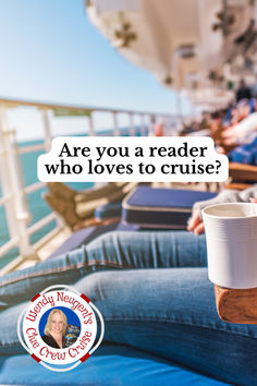 a woman holding a coffee cup with the caption are you a reader who loves to cruise?