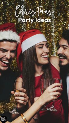 three people wearing christmas hats and holding wine glasses with the words christmas party ideas on them