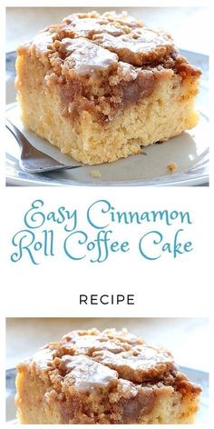 easy cinnamon roll coffee cake recipe on a plate with the title above it in blue and white