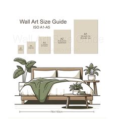 the wall art size guide is displayed in front of a bed with plants on it