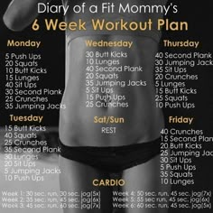 a woman's six week workout plan with the text, diary of a fit mommy's 6 week workout plan