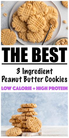 the best 3 ingredient peanut butter cookies low calorie high protein