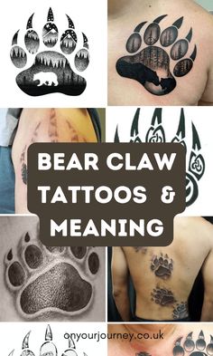 bear claw tattoos and meaning on the chest, back and arm are shown in this collage