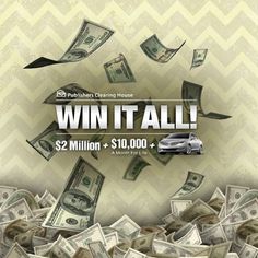 a bunch of money flying through the air with text win it all $ 2 million + $ 10, 000