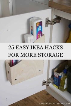 an open refrigerator door with the words 25 easy ikea hacks for more storage