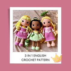 three crocheted dolls are sitting next to each other on a pink background with text that says, 3 in 1 english crochet pattern