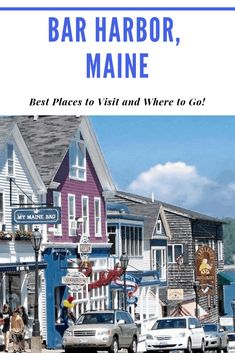 the front cover of bar harbor maine, with cars parked on the street and people walking by