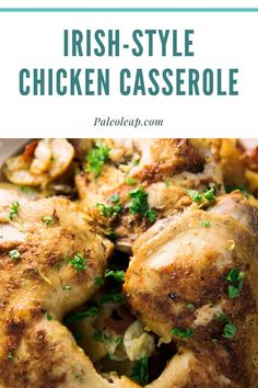 chicken casserole with parsley on top and the words irish style chicken casserole above it