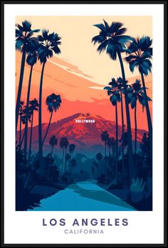 a poster with palm trees in front of a mountain and the words los angeles on it